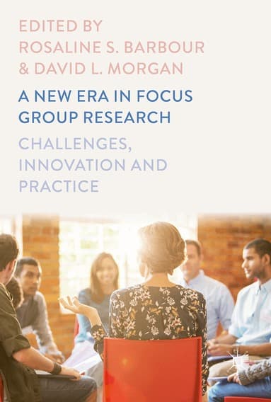 New Era in Focus Group Research