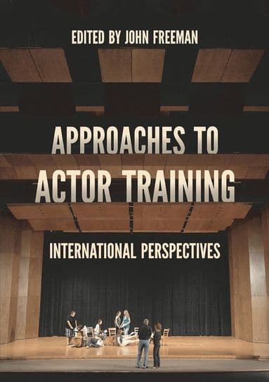 Approaches to Actor Training