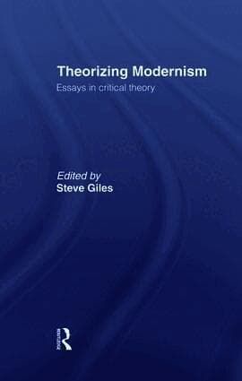 Theorizing Modernisms