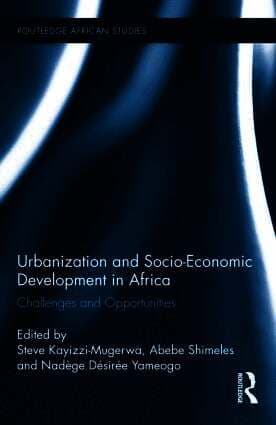 Urbanization and Socio-Economic Development in Africa