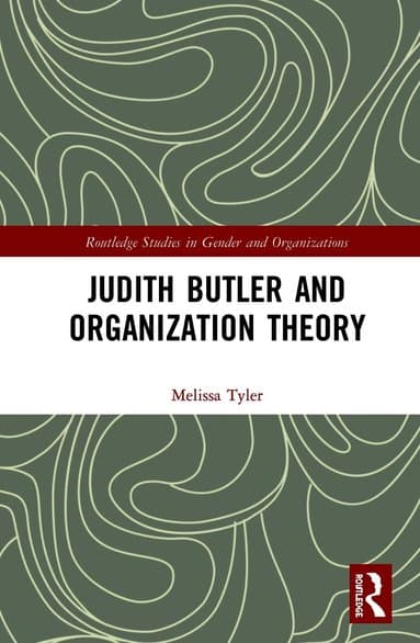 Judith Butler and Organization Theory