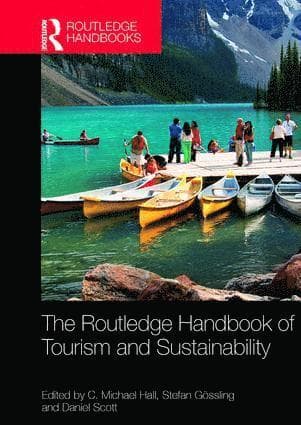 Routledge Handbook of Tourism and Sustainability