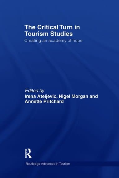 Critical Turn in Tourism Studies