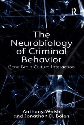 Neurobiology of Criminal Behavior