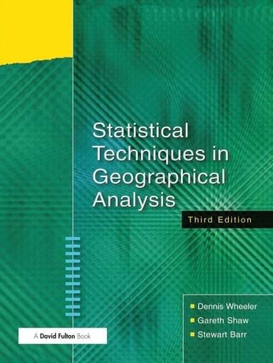 Statistical Techniques in Geographical Analysis