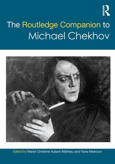 Routledge Companion to Michael Chekhov