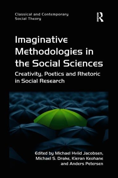 Imaginative Methodologies in the Social Sciences