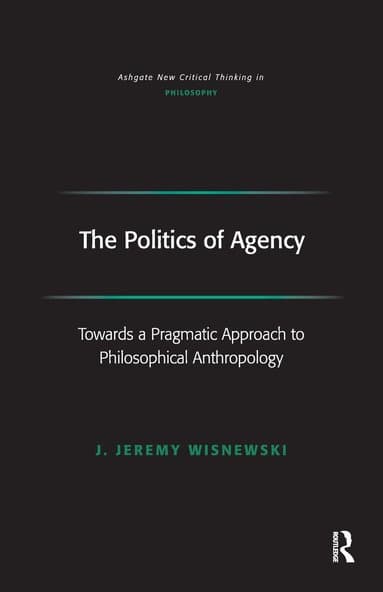 Politics of Agency