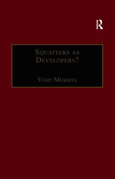 Squatters as Developers?