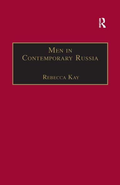 Men in Contemporary Russia