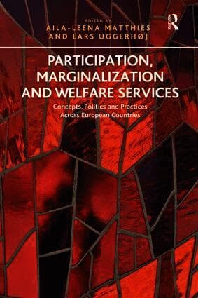 Participation, Marginalization and Welfare Services