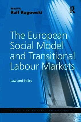 European Social Model and Transitional Labour Markets