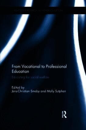From Vocational to Professional Education