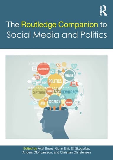 Routledge Companion to Social Media and Politics