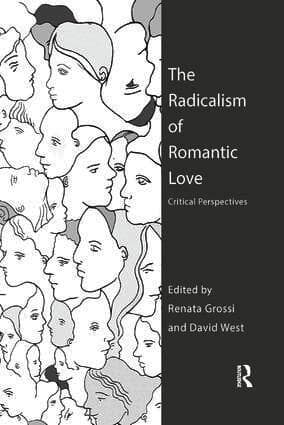 Radicalism of Romantic Love