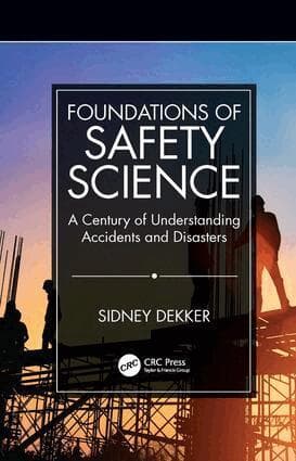 Foundations of Safety Science