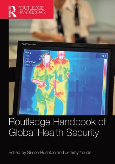 Routledge Handbook of Global Health Security