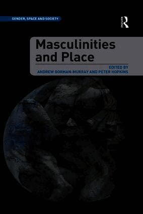 Masculinities and Place