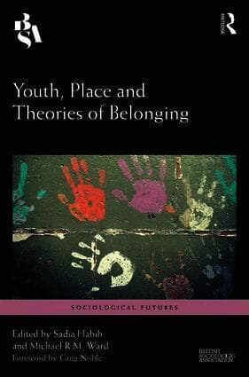 Youth, Place and Theories of Belonging