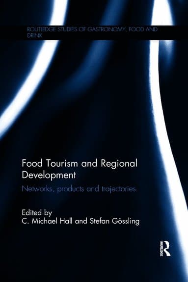 Food Tourism and Regional Development
