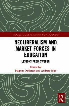 Neoliberalism and Market Forces in Education