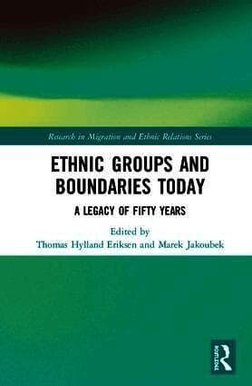 Ethnic Groups and Boundaries Today