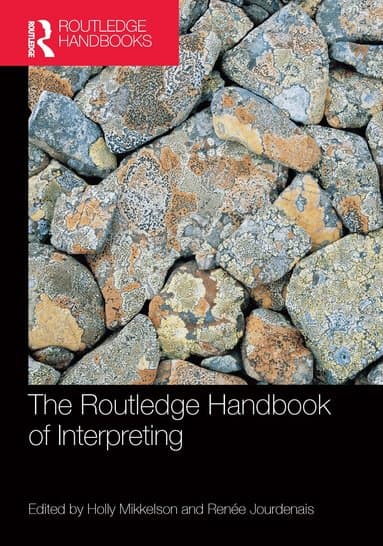 Routledge Handbook of Interpreting