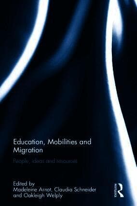 Education, Mobilities and Migration