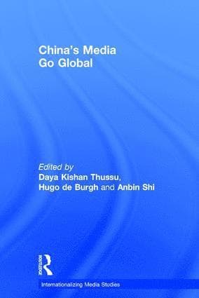 China's Media Go Global