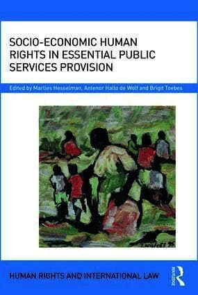 Socio-Economic Human Rights in Essential Public Services Provision