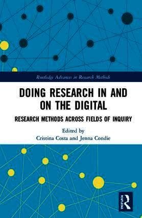 Doing Research In and On the Digital