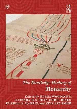 Routledge History of Monarchy