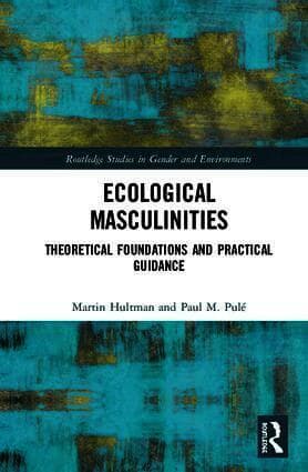 Ecological Masculinities