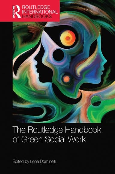 Routledge Handbook of Green Social Work