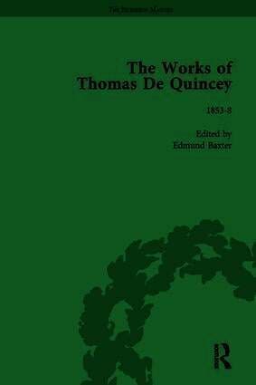 Works of Thomas De Quincey, Part III vol 18