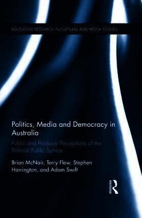 Politics, Media and Democracy in Australia