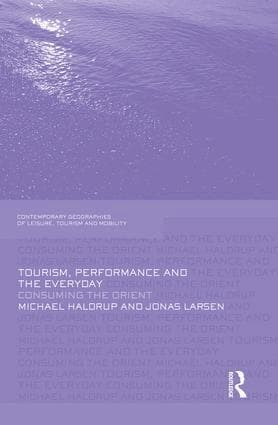 Tourism, Performance and the Everyday