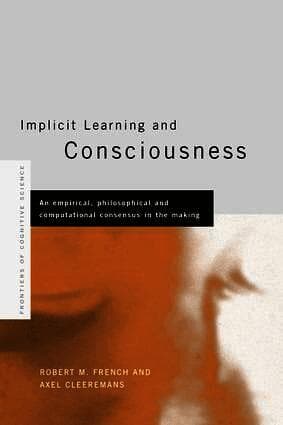 Implicit Learning and Consciousness