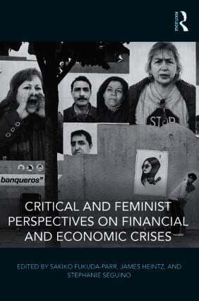 Critical and Feminist Perspectives on Financial and Economic Crises