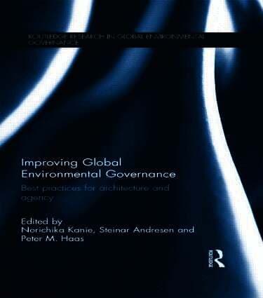 Improving Global Environmental Governance