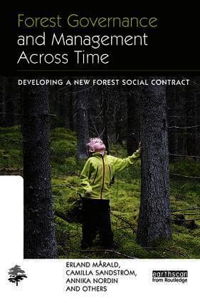 Forest Governance and Management Across Time