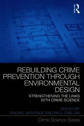 Rebuilding Crime Prevention Through Environmental Design