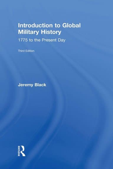 Omslag till boken Introduction to Global Military History av Jeremy Black