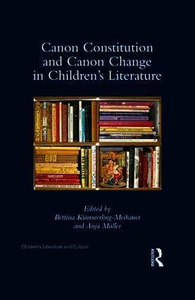 Canon Constitution and Canon Change in Children's Literature