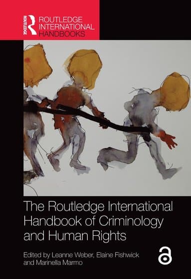 Routledge International Handbook of Criminology and Human Rights