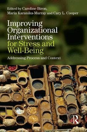 Improving Organizational Interventions For Stress and Well-Being