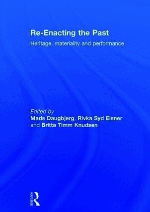 Re-Enacting the Past