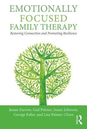 Emotionally Focused Family Therapy