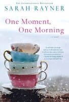 One Moment, One Morning