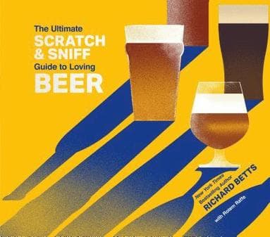 Ultimate Scratch & Sniff Guide to Loving Beer
